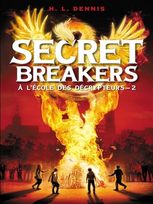 cover image of Secret breakers (À l'école des décrypteurs) Tome 2